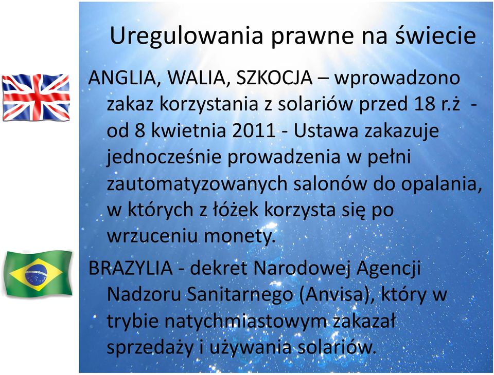 salonów do opalania, w których z łóżek korzysta się po wrzuceniu monety.