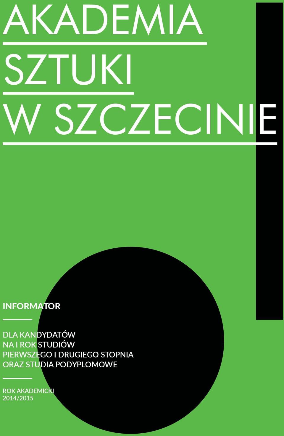 STUDIÓW PIERWSZEGO I DRUGIEGO STOPNIA