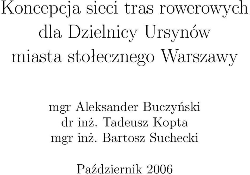 Warszawy mgr Aleksander Buczyński dr inż.