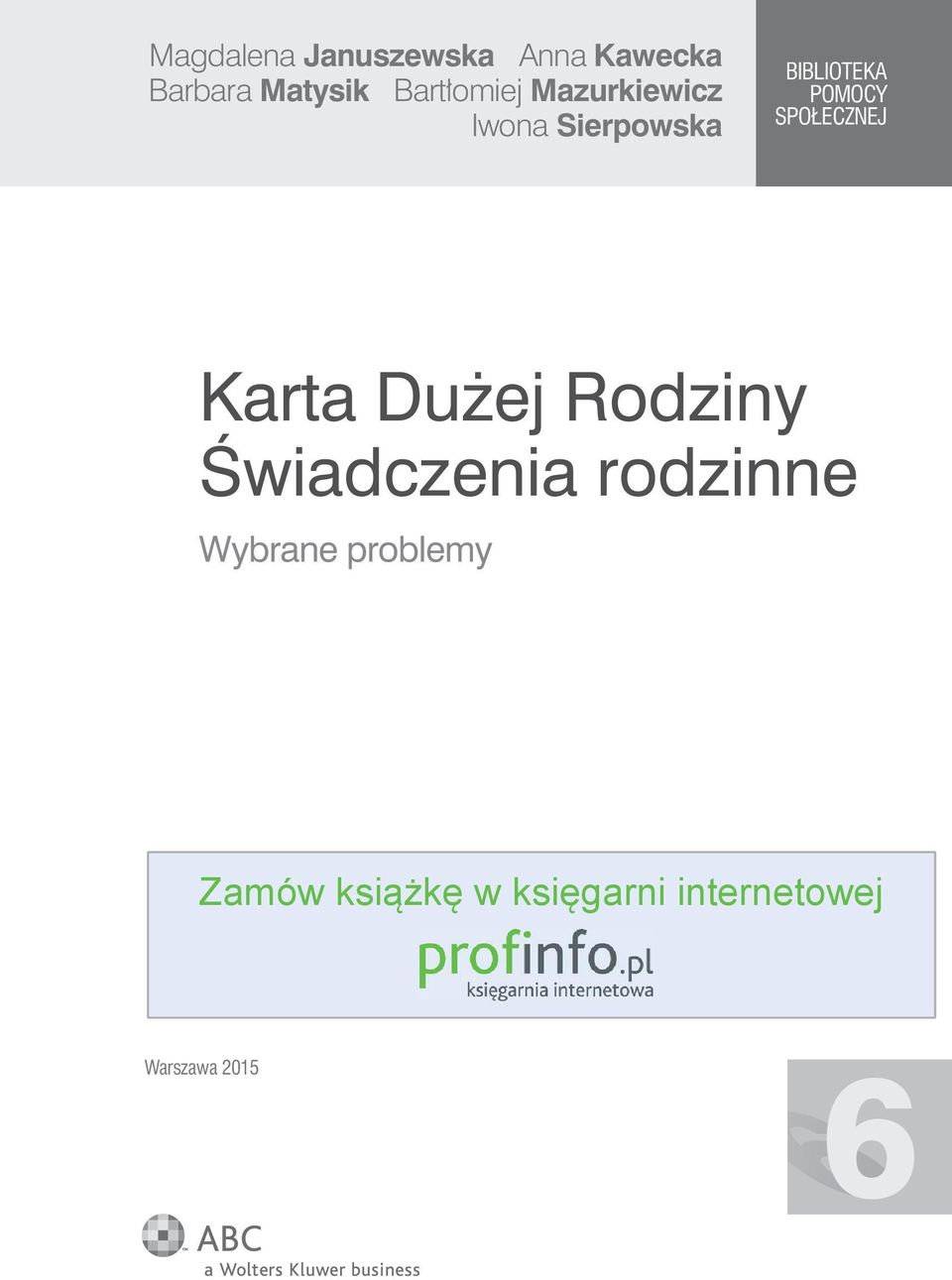 SPOŁECZNEJ Karta Dużej Rodziny Świadczenia rodzinne