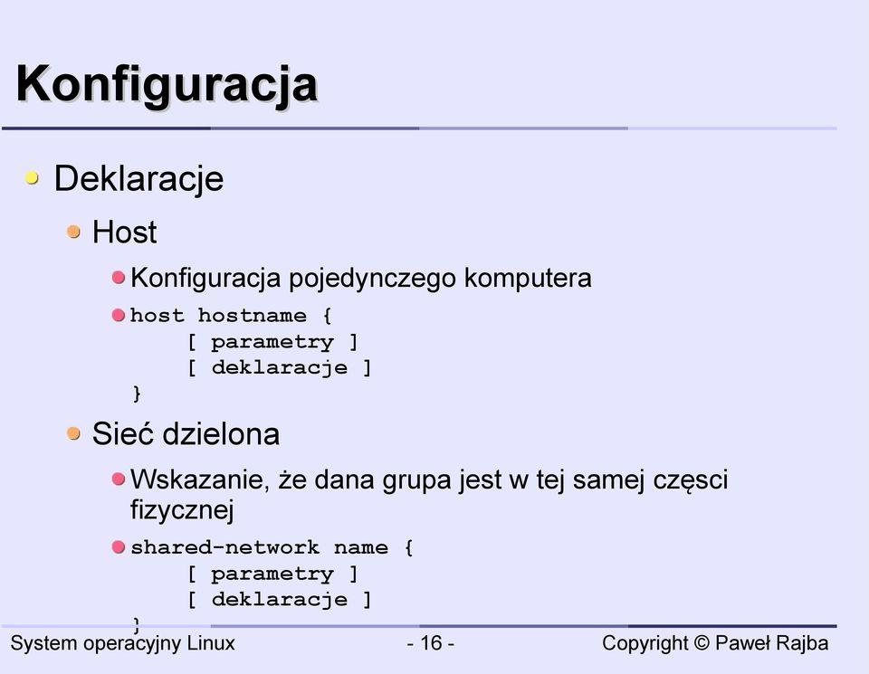 Sieć dzielona Wskazanie, że dana grupa jest w tej samej