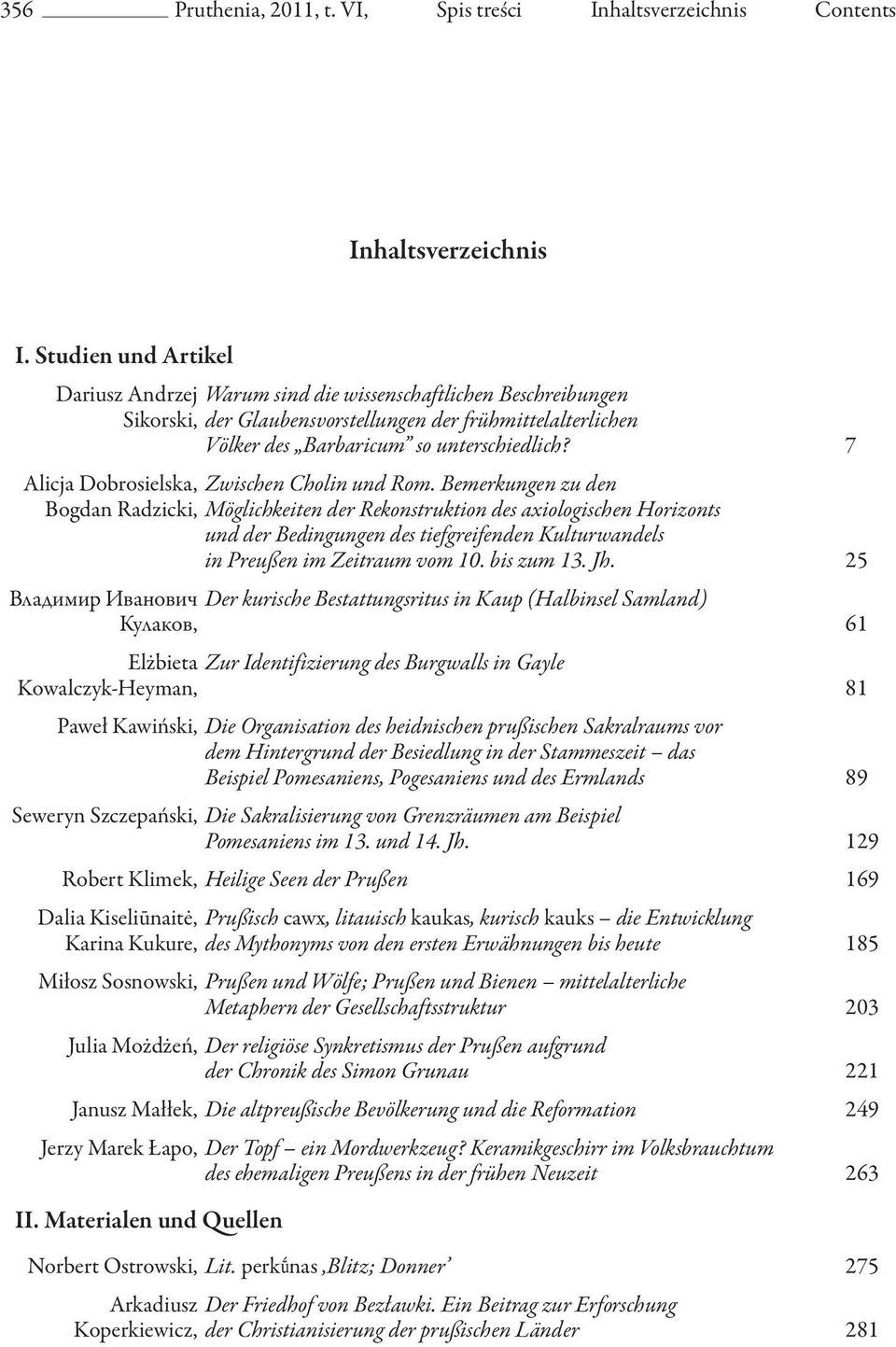 7 Alicja Dobrosielska, Zwischen Cholin und Rom.