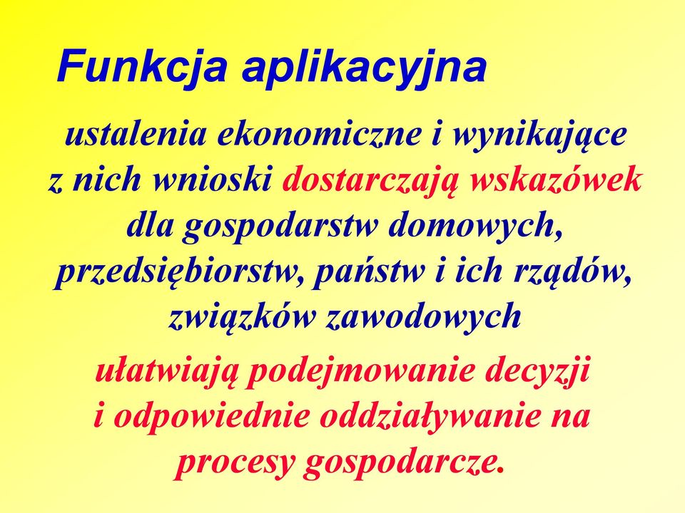 przedsiębiorstw, państw i ich rządów, związków zawodowych