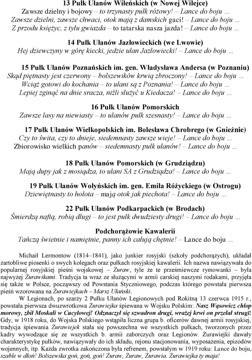 Lance do boju 15 Pułk Ułanów Poznańskich im. gen. Władysława Andersa (w Poznaniu) Skąd piętnasty jest czerwony bolszewików krwią zbroczony!