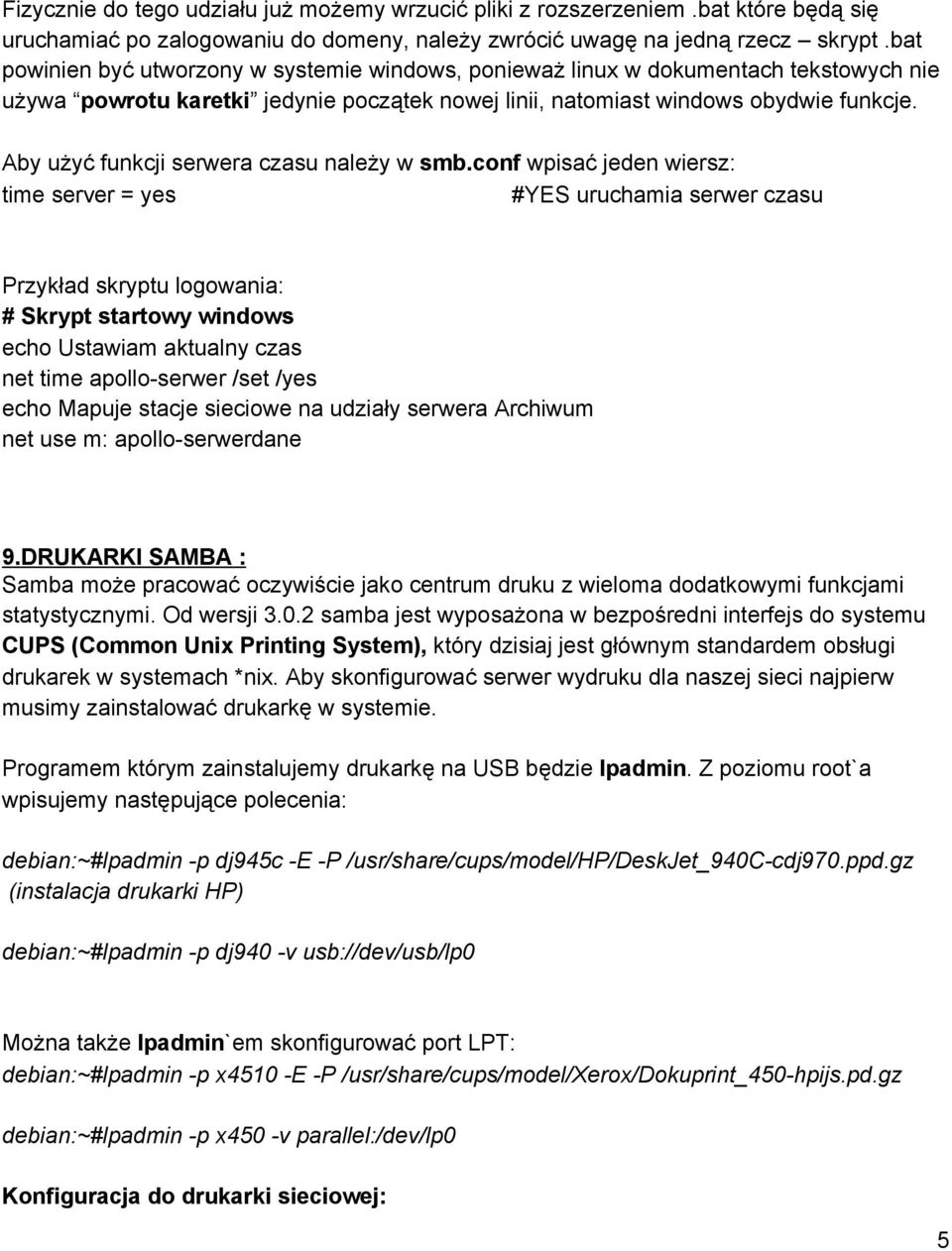Aby użyć funkcji serwera czasu należy w smb.