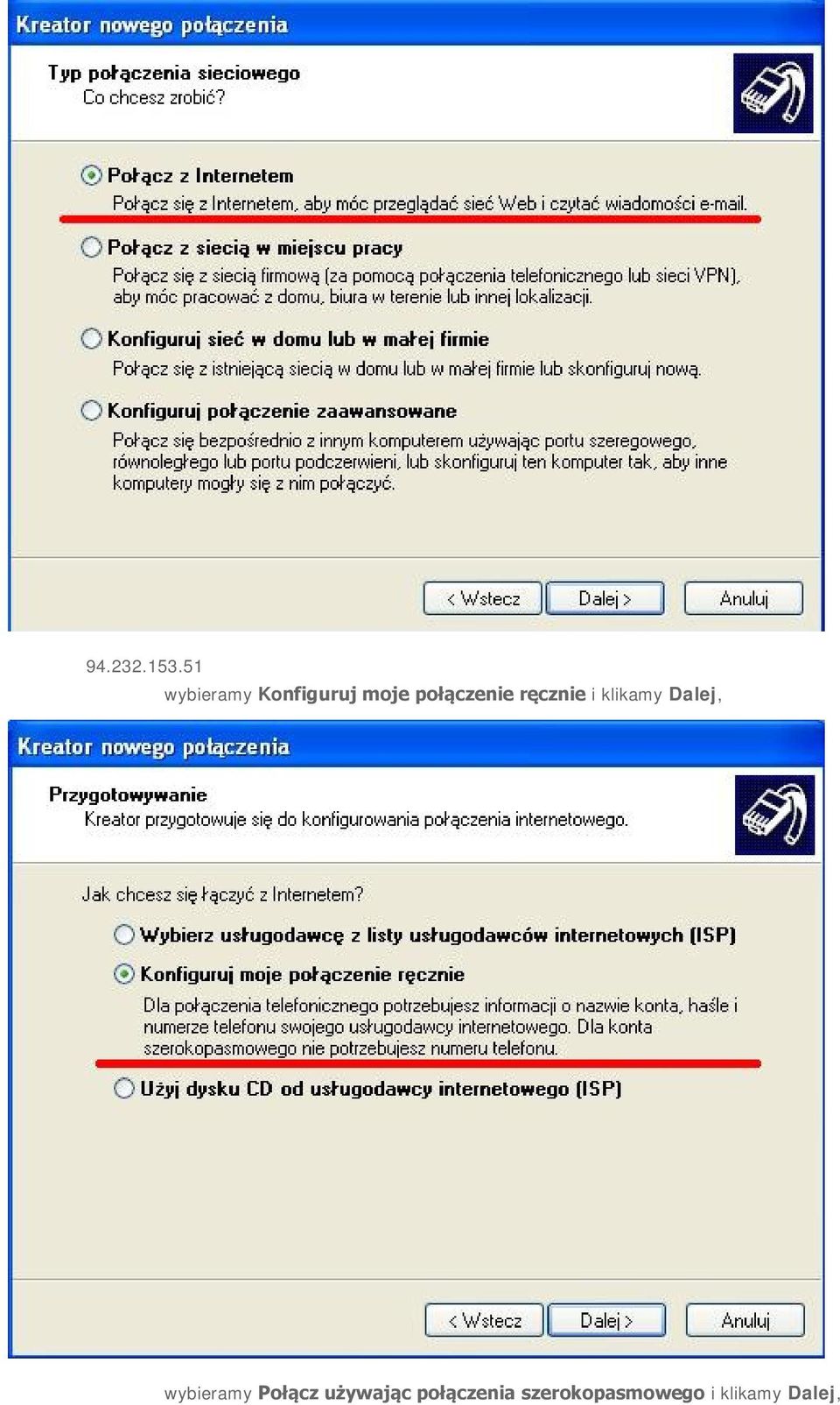 połączenie ręcznie i klikamy Dalej,