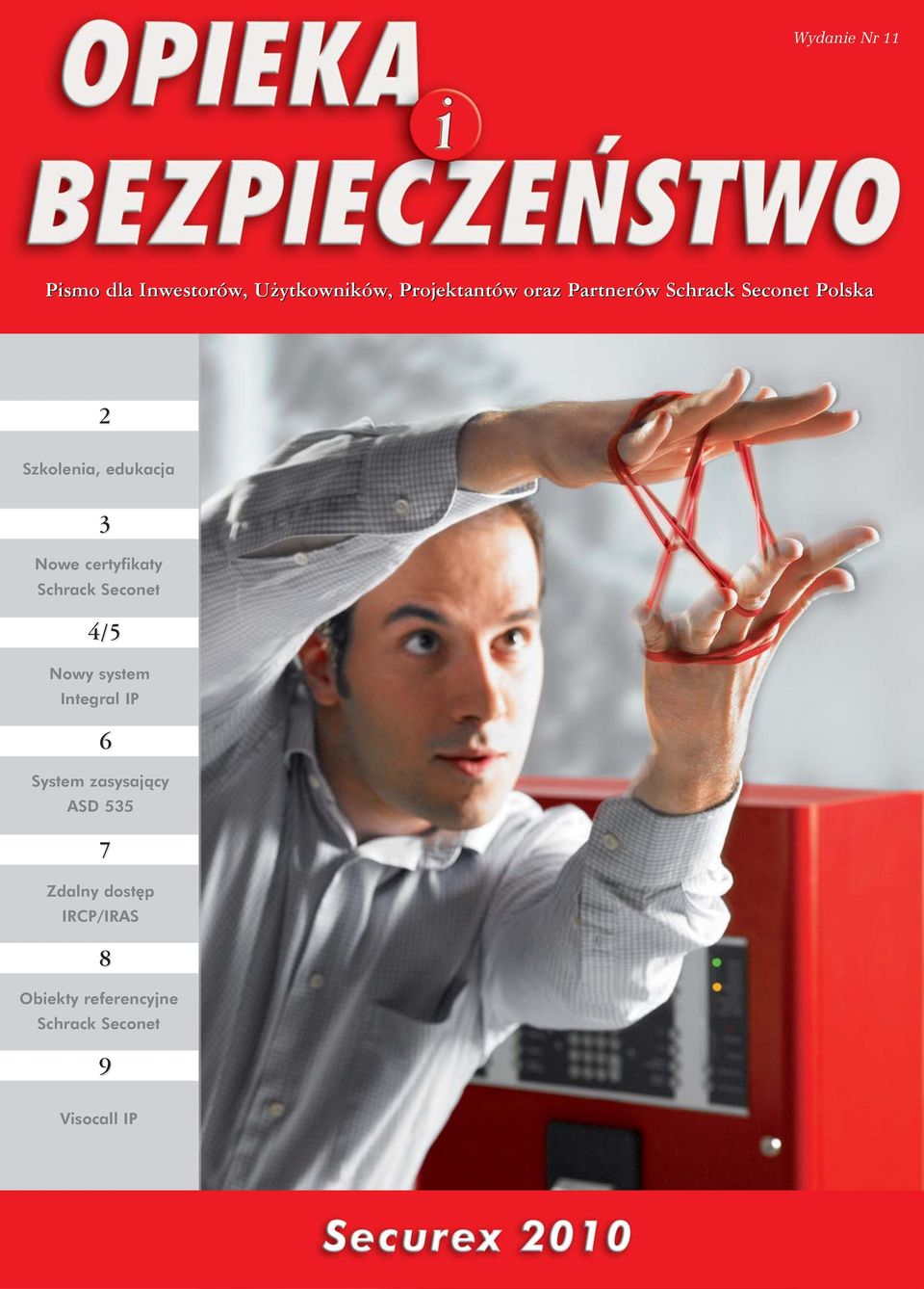 certyfikaty Schrack Seconet 4/5 Nowy system Integral IP 6 System