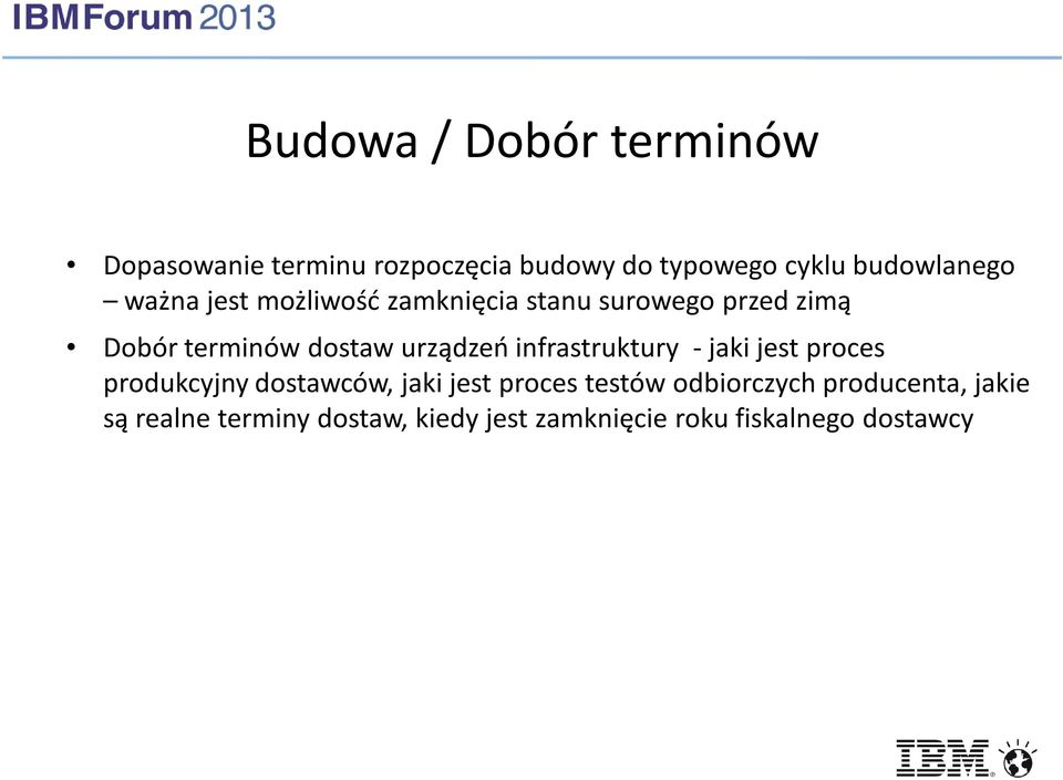 dostaw urządzeń infrastruktury -jaki jest proces produkcyjny dostawców, jaki jest proces