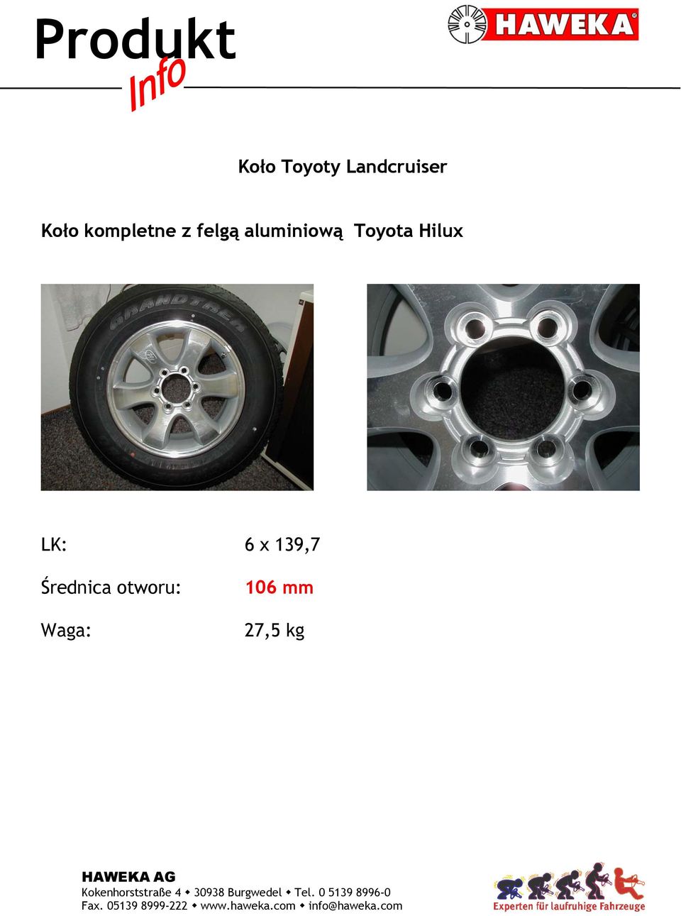 Toyota Hilux LK: 6 x 139,7