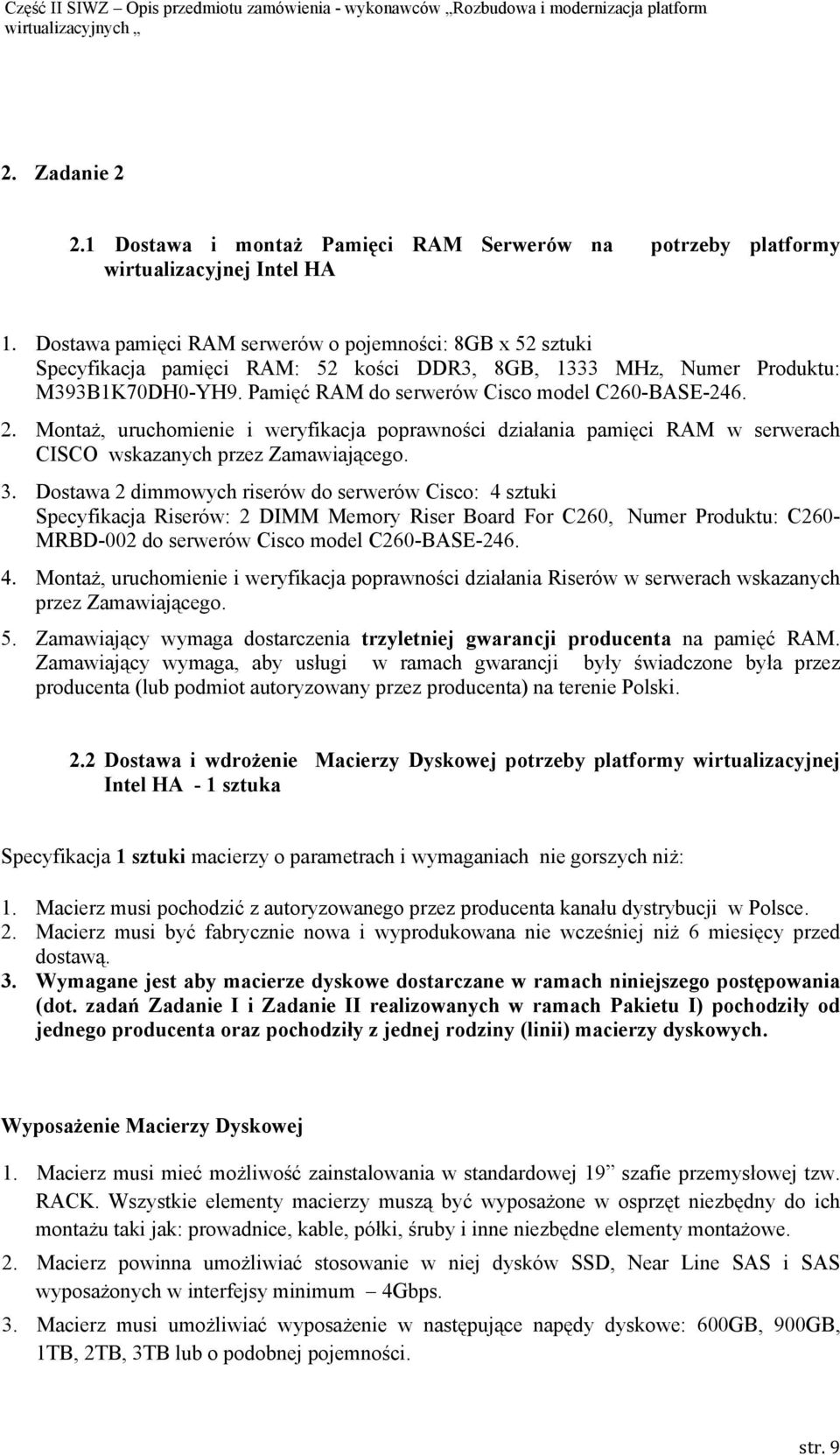 MHz, Numer Produktu: M393B1K70DH0-YH9. Pamięć RAM do serwerów Cisco model C260-BASE-246.