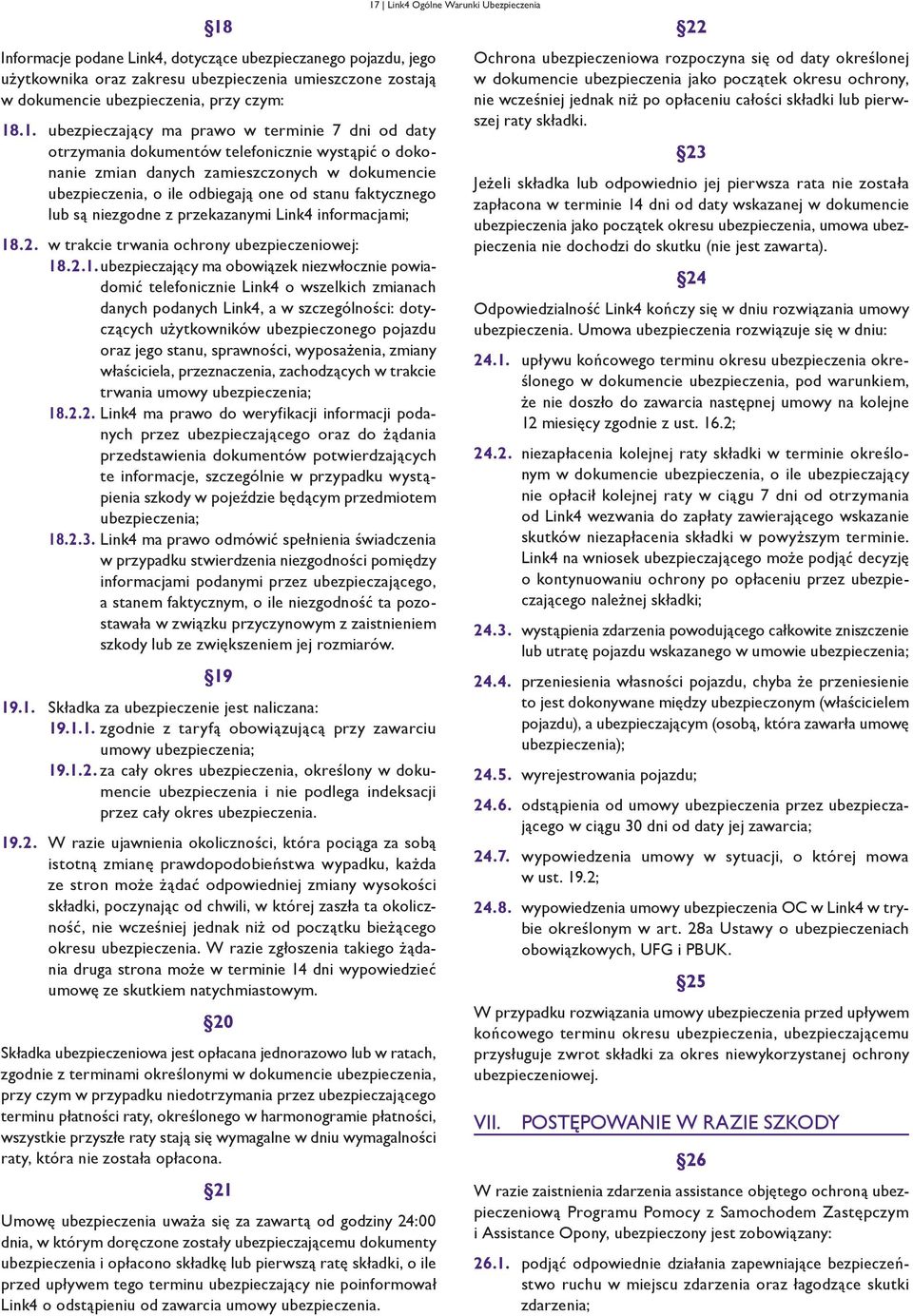 przekazanymi Link4 informacjami; 18