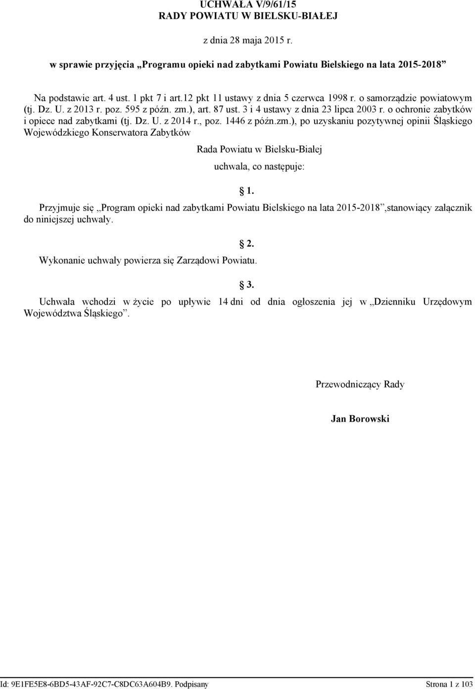 o ochronie zabytków i opiece nad zabytkami (tj. Dz. U. z 2014 r., poz. 1446 z późn.zm.