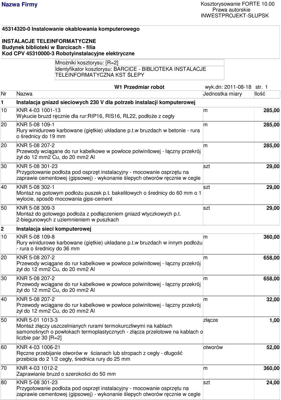Przediar robót wyk.dn: 2011-08-18 str.