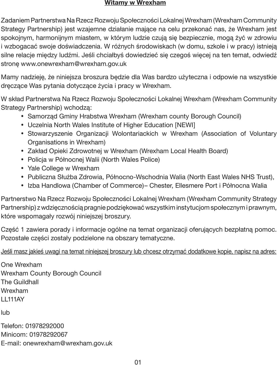 miastem, where w strong którym and ludzie positive czują relationships się bezpiecznie, exist mogą between żyć w people zdrowiu in different i wzbogacać communities, swoje doświadczenia.