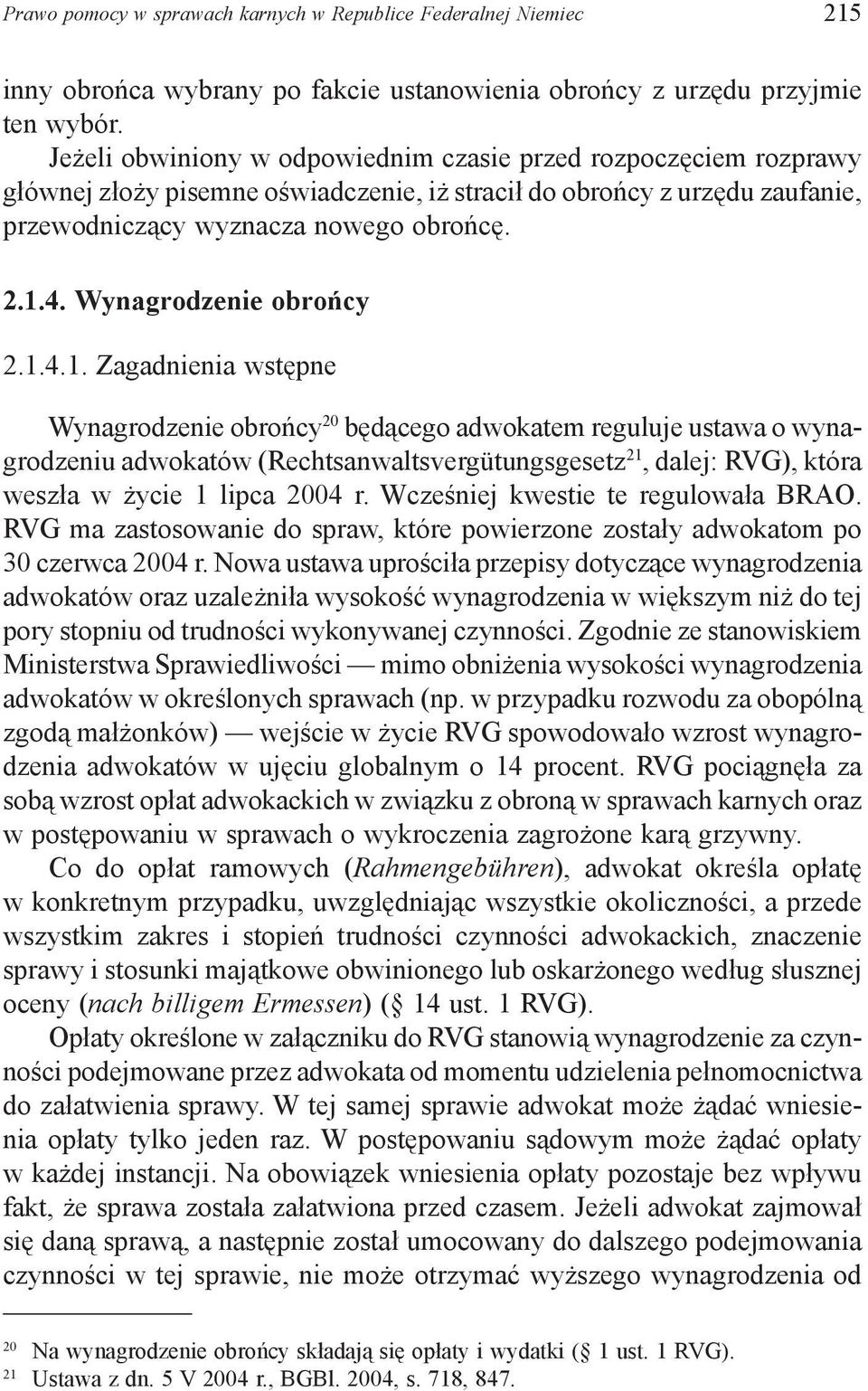 Wynagrodzenie obrońcy 2.1.
