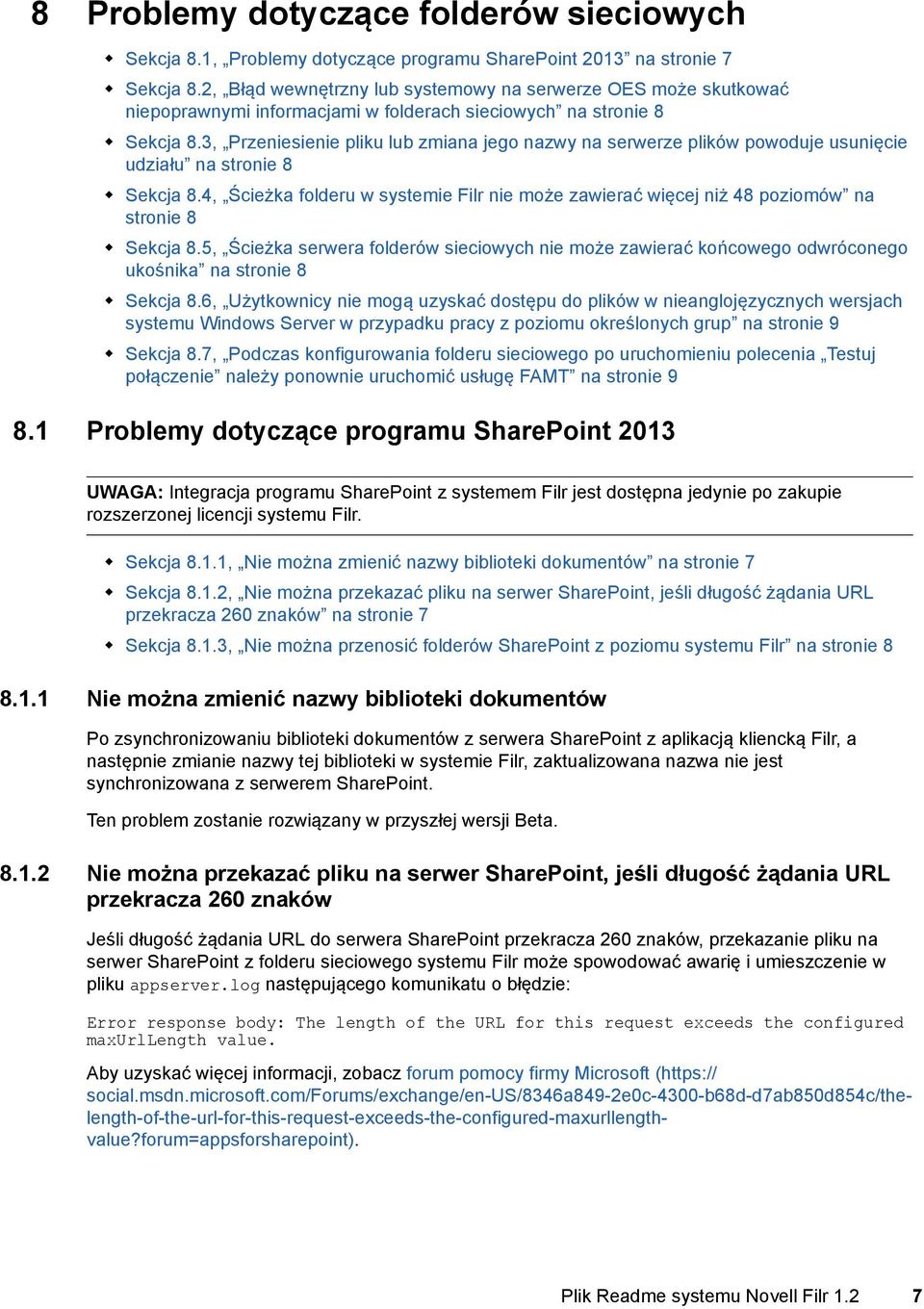 3, Przeniesienie pliku lub zmiana jego nazwy na serwerze plików powoduje usunięcie udziału na stronie 8 Sekcja 8.