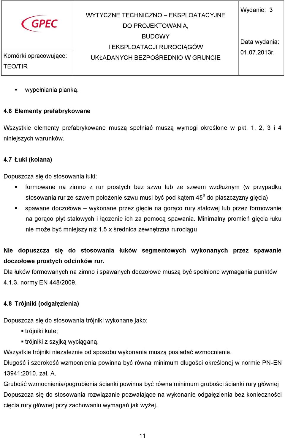 niniejszych warunków. 4.