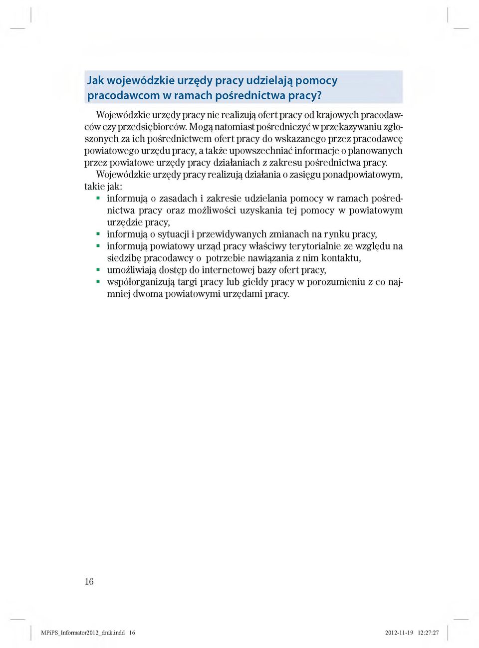 powiatowe urzędy pracy działaniach z zakresu pośrednictwa pracy.