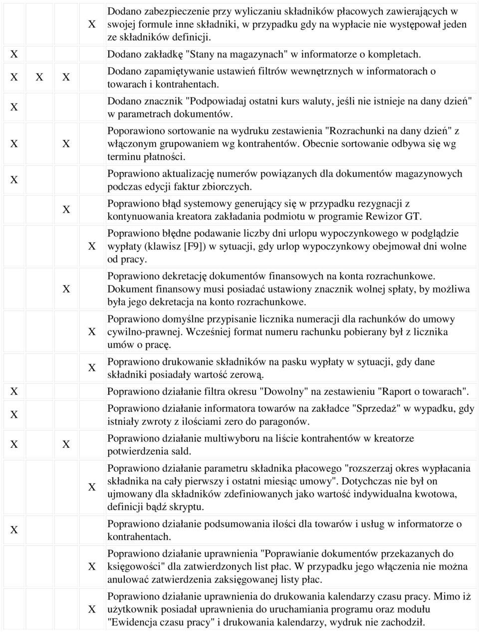 Dodano znacznik "Podpowiadaj ostatni kurs waluty, jeśli nie istnieje na dany dzień" w parametrach dokumentów.