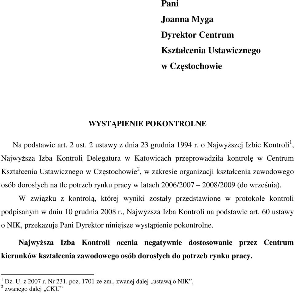 zawodowego osób dorosłych na tle potrzeb rynku pracy w latach 2006/2007 2008/2009 (do września).