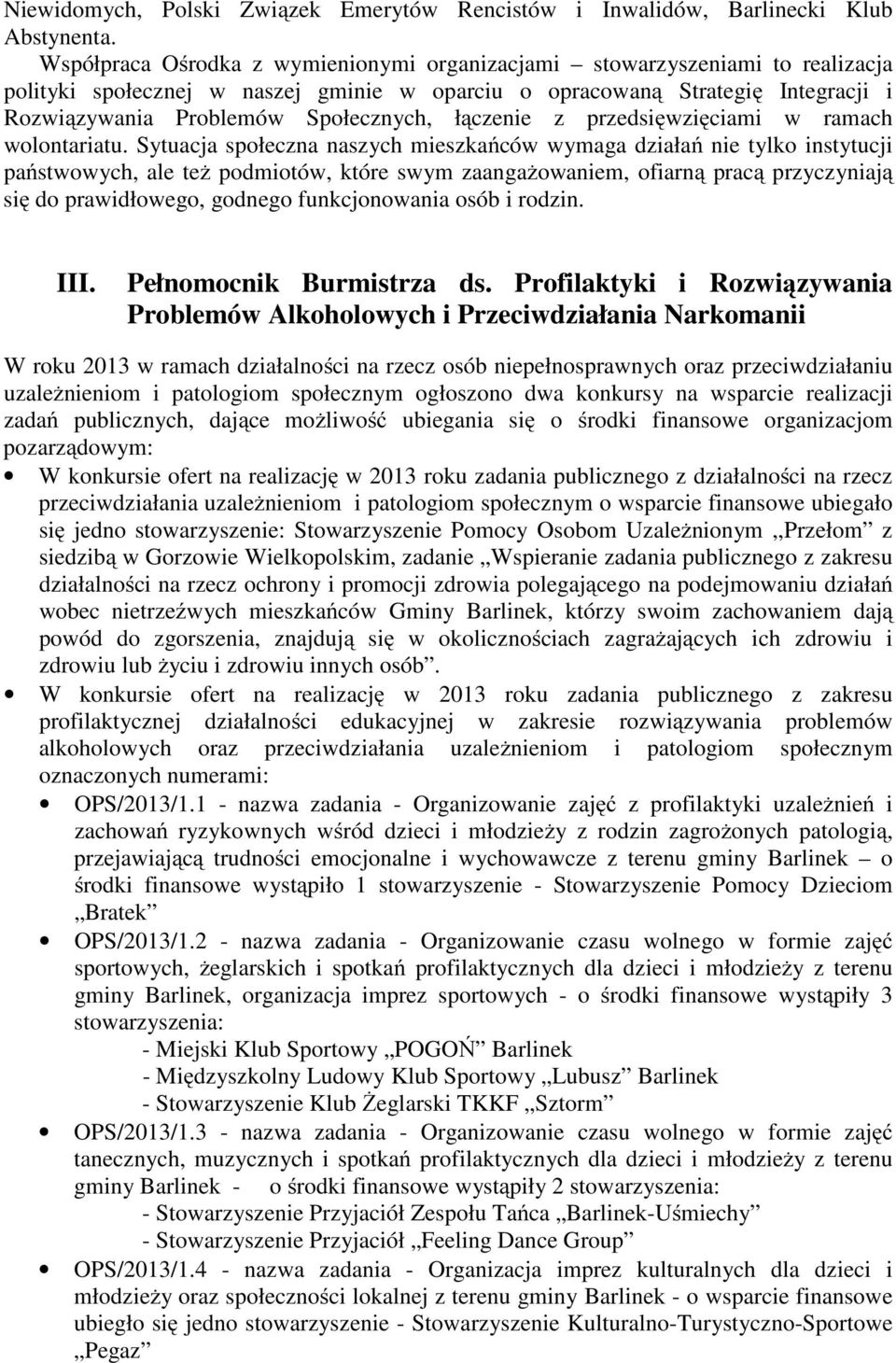 łączenie z przedsięwzięciami w ramach wolontariatu.