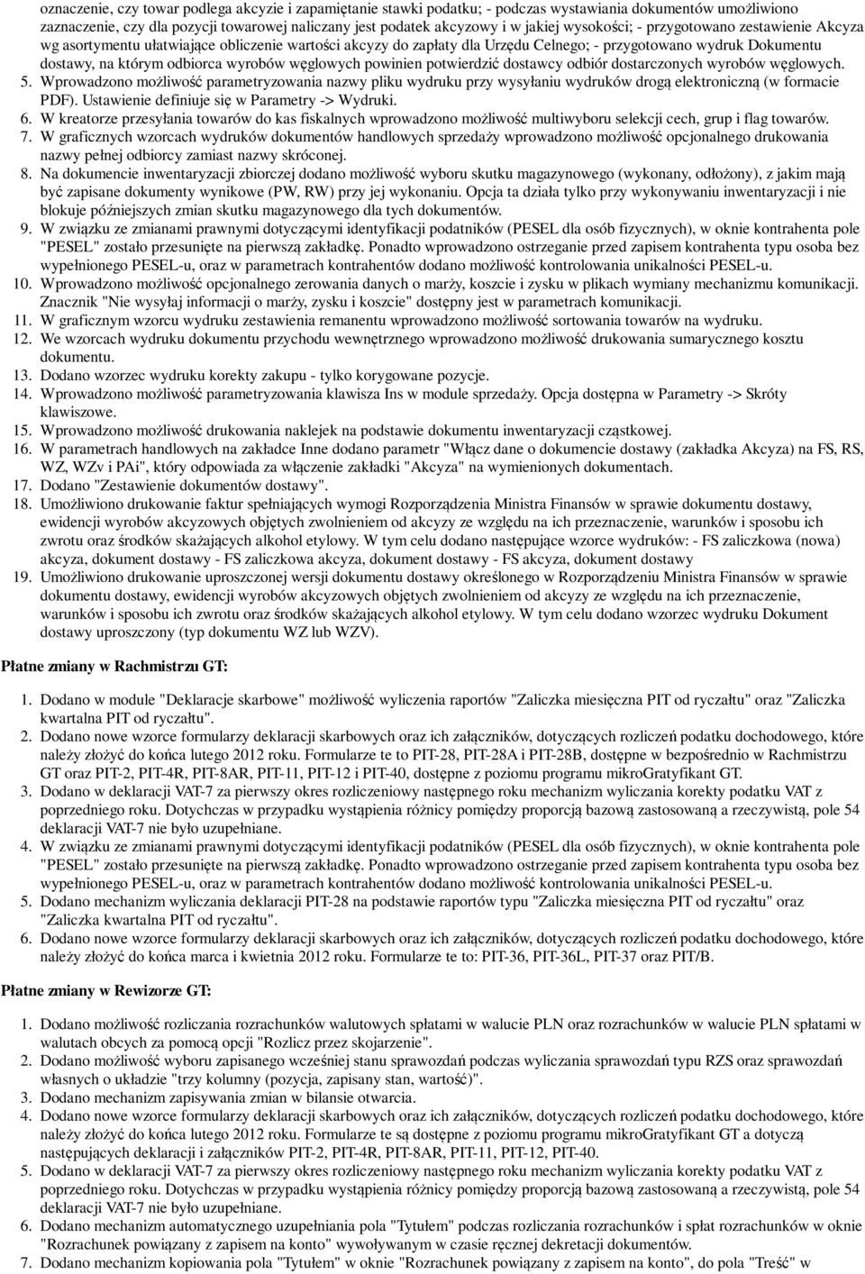 węglowych powinien potwierdzić dostawcy odbiór dostarczonych wyrobów węglowych. 5.