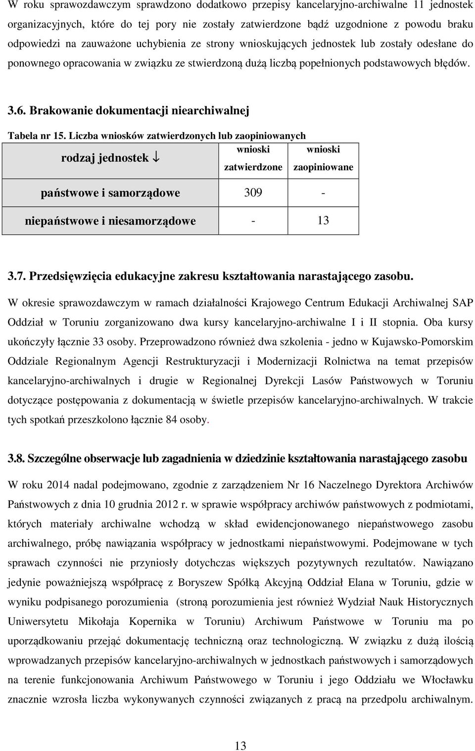 Brakowanie dokumentacji niearchiwalnej Tabela nr 15.