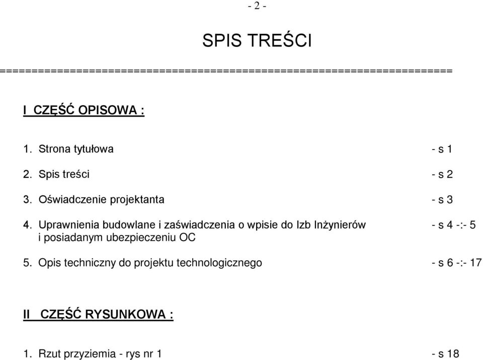 Uprawnienia budowlane i zaświadczenia o wpisie do Izb InŜynierów - s 4 -:- 5 i posiadanym ubezpieczeniu