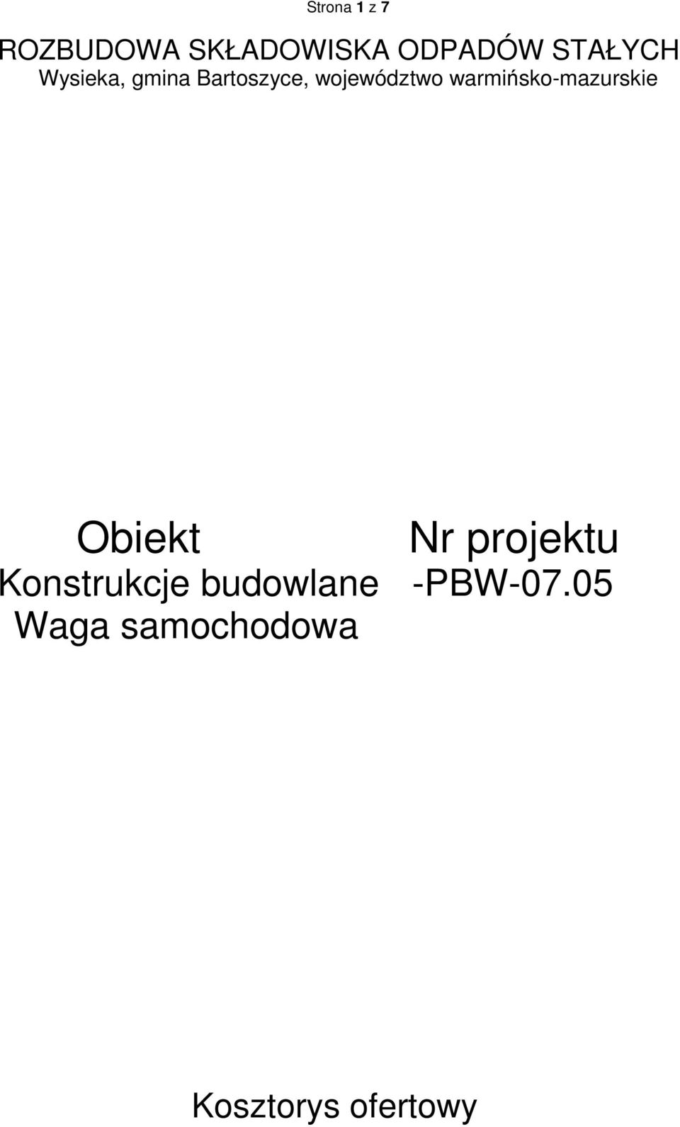 warmińsko-mazurskie Obiekt Nr projektu