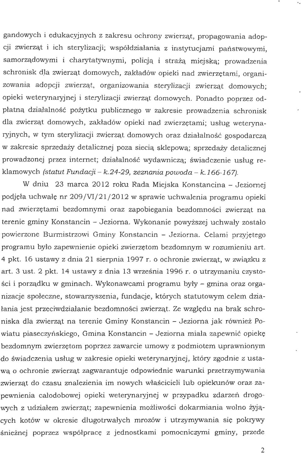 sterylizacji zwierząt domowych.