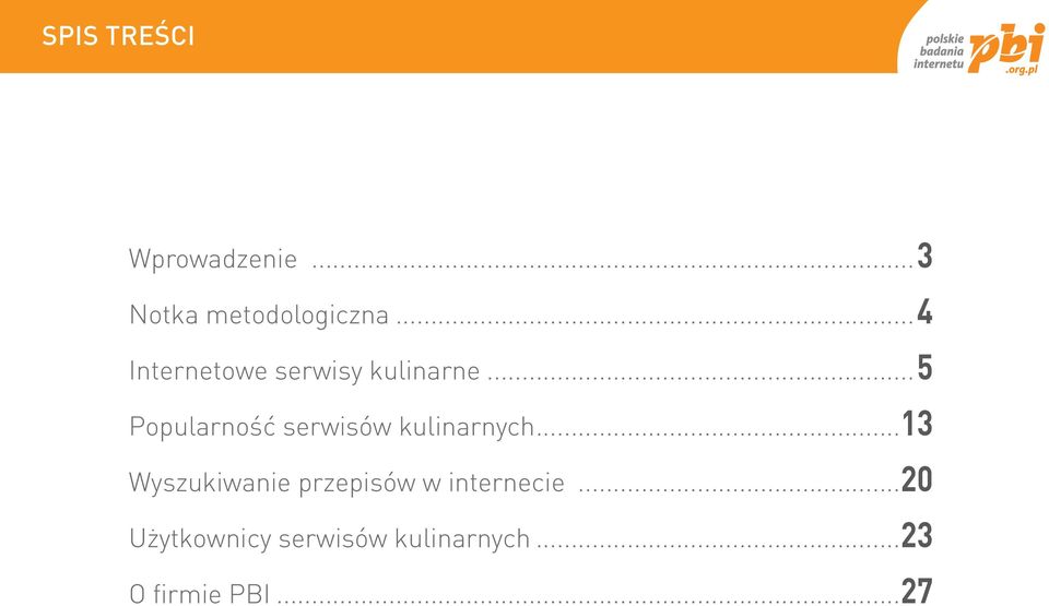 .. 5 Popularność serwisów kulinarnych.