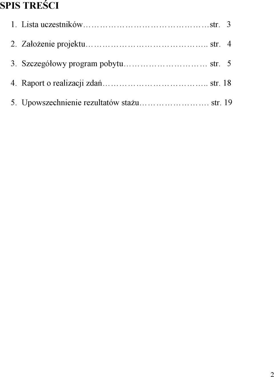 Szczegółowy program pobytu str. 5 4.