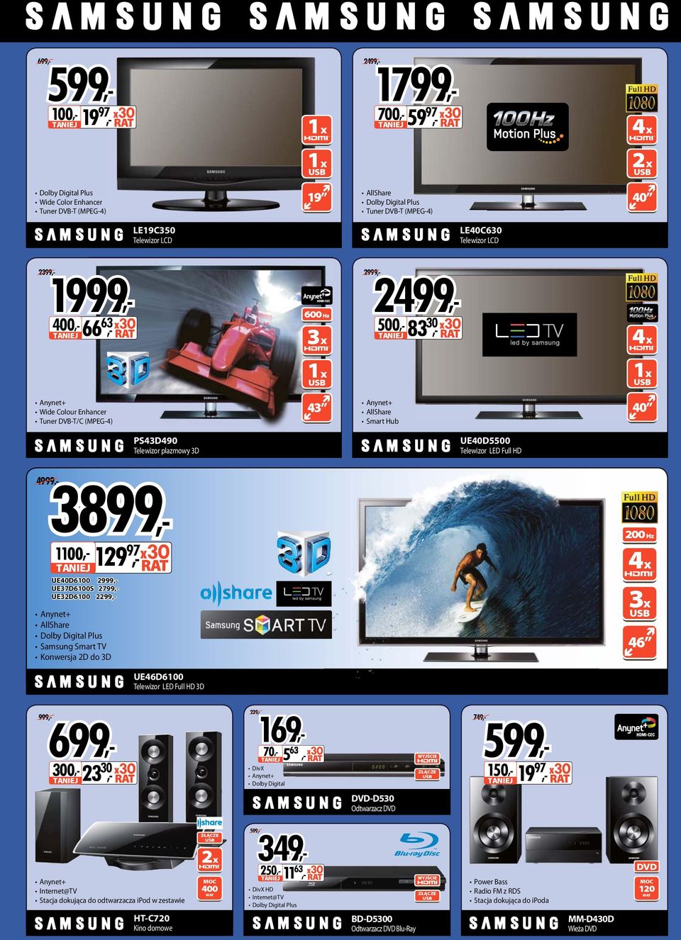 2799 UE32D60 2299 nynet+ llshare Dolby Digital Plus Samsung Smart TV Konwersja 2D do 3D 200 Hz 4 x 3x 46 UE46D60 Telewizor Full 3D 30023 30 239 169 999 699 70 5 63 DivX nynet+ Dolby Digital 749 599