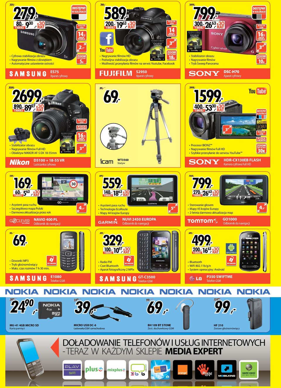 DOSTĘPNY W KOLORCH 16,1 MEG PIKSEL 3 ZOOM OPTYCZNY x ES75 parat cyfrowy S2950 parat cyfrowy parat cyfrowy 1999 1599 3589 2699 89089 97 69 89 40053 30 DOSTĘPNY W KOLORCH 16,1 MEG PIKSEL 3 Stabilizator