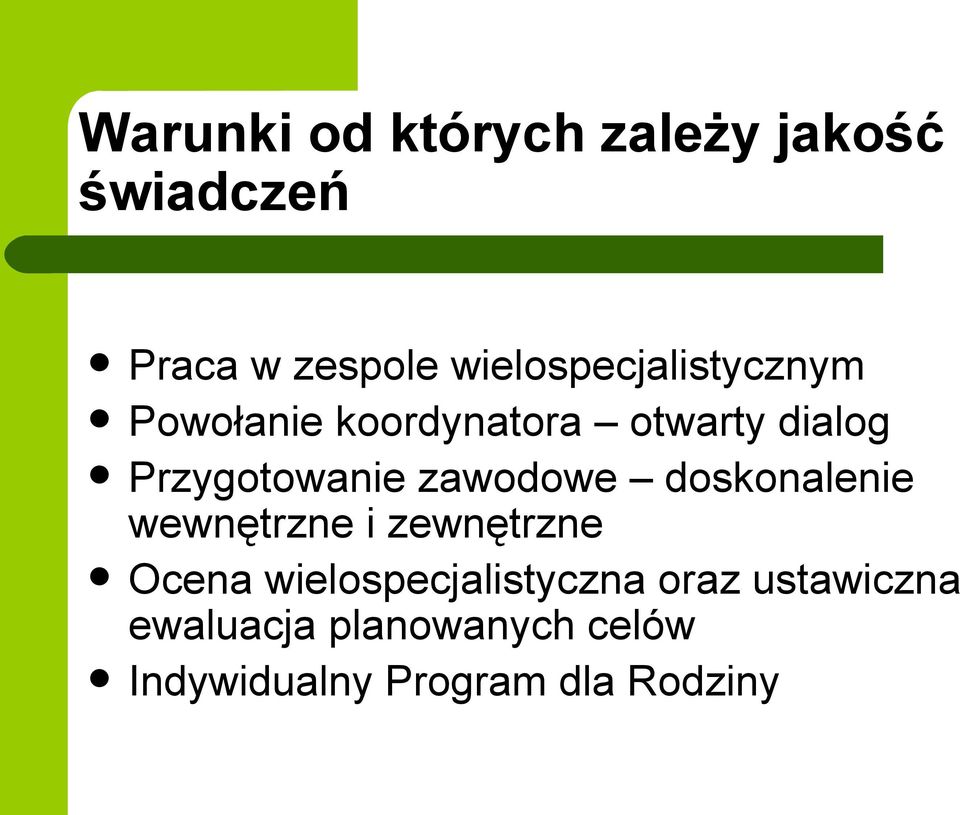 Przygotowanie zawodowe doskonalenie wewnętrzne i zewnętrzne Ocena