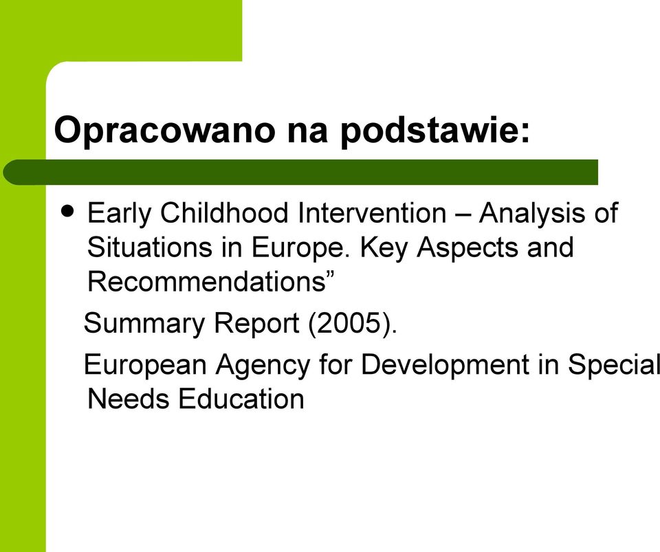 Key Aspects and Recommendations Summary Report