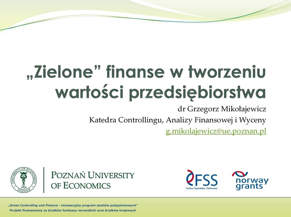 pl Green Controlling and Finance - innowacyjny program studiów