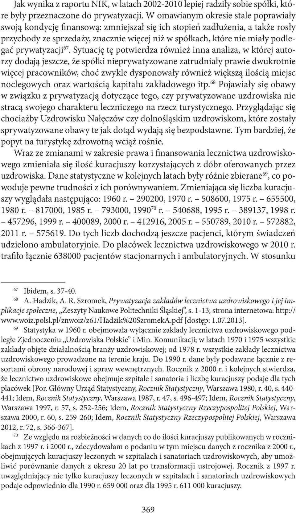prywatyzacji 67.