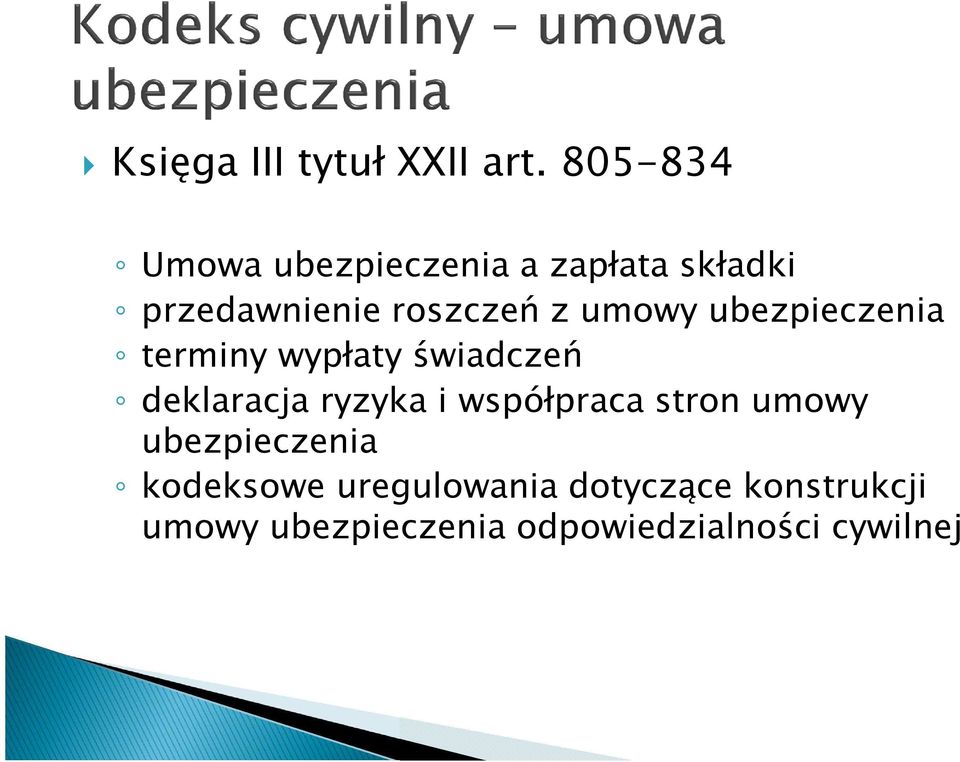 umowy ubezpieczenia terminy wypłaty świadczeń deklaracja ryzyka i