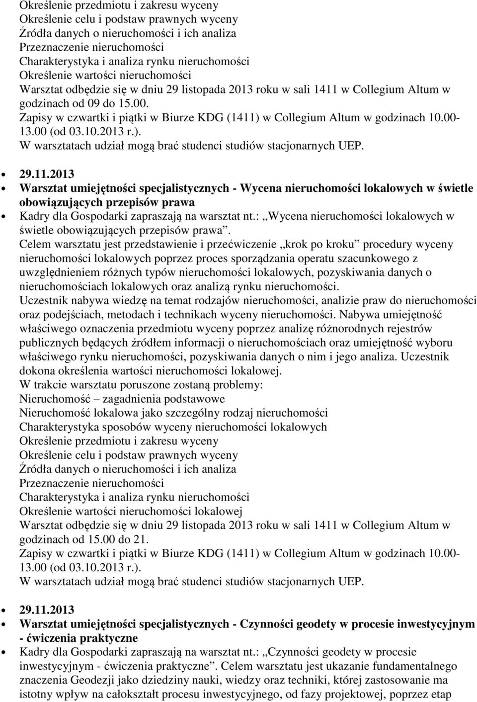 Zapisy w czwartki i piątki w Biurze KDG (1411)