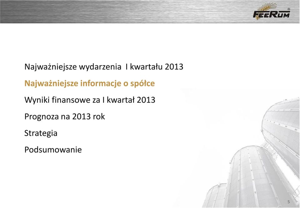 Wyniki finansowe za I kwartał 2013