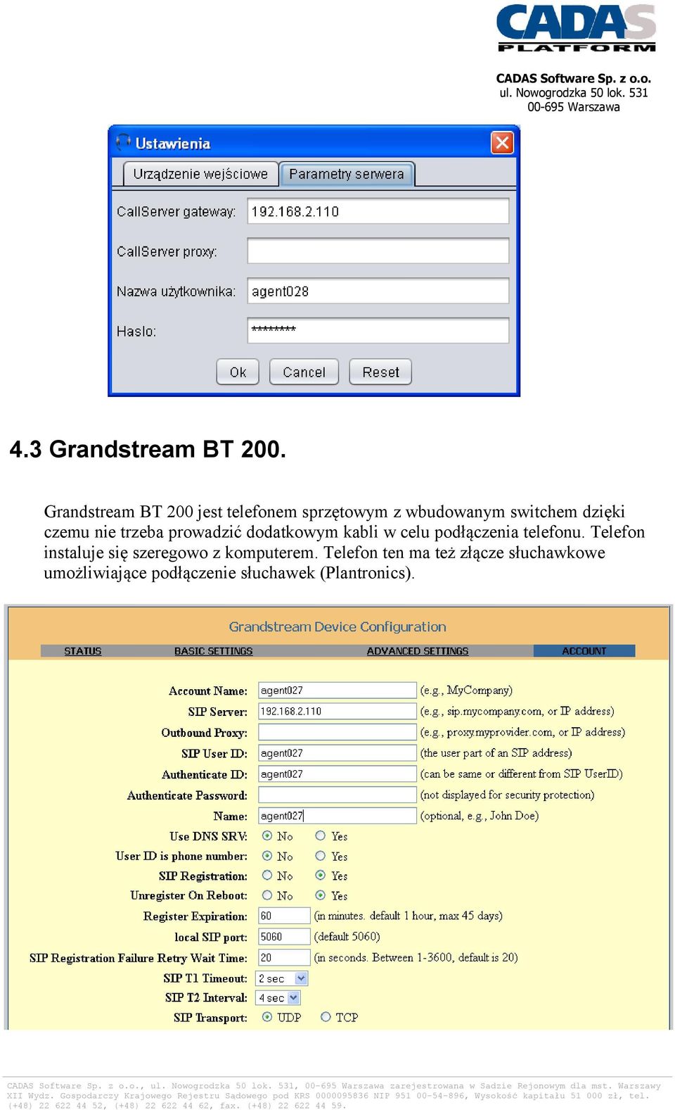 czemu nie trzeba prowadzić dodatkowym kabli w celu podłączenia telefonu.