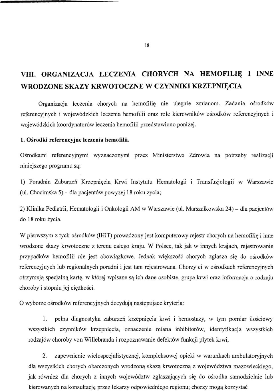 Oirodki referencyjne leczenia hemofilii.