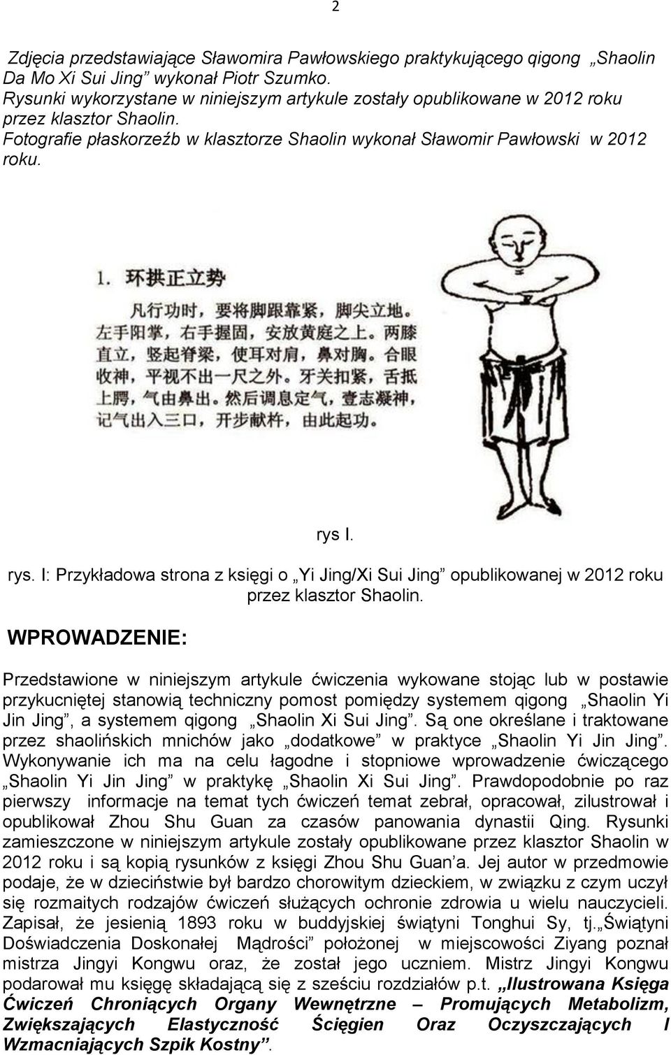 I. rys. I: Przykładowa strona z księgi o Yi Jing/Xi Sui Jing opublikowanej w 2012 roku przez klasztor Shaolin.