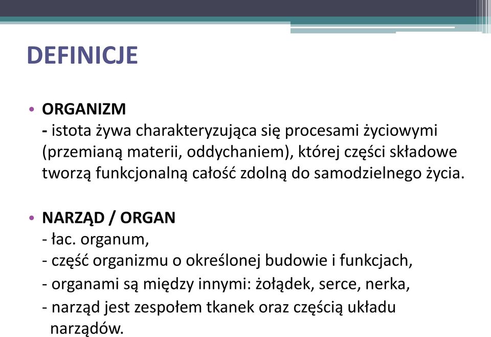 NARZĄD / ORGAN - łac.