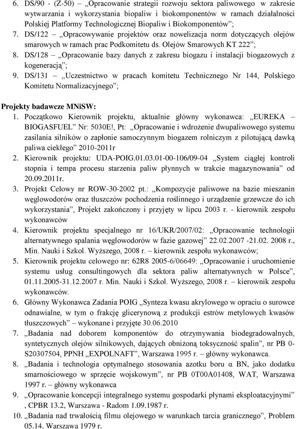 DS/128 Opracowanie bazy danych z zakresu biogazu i instalacji biogazowych z kogeneracją ; 9.
