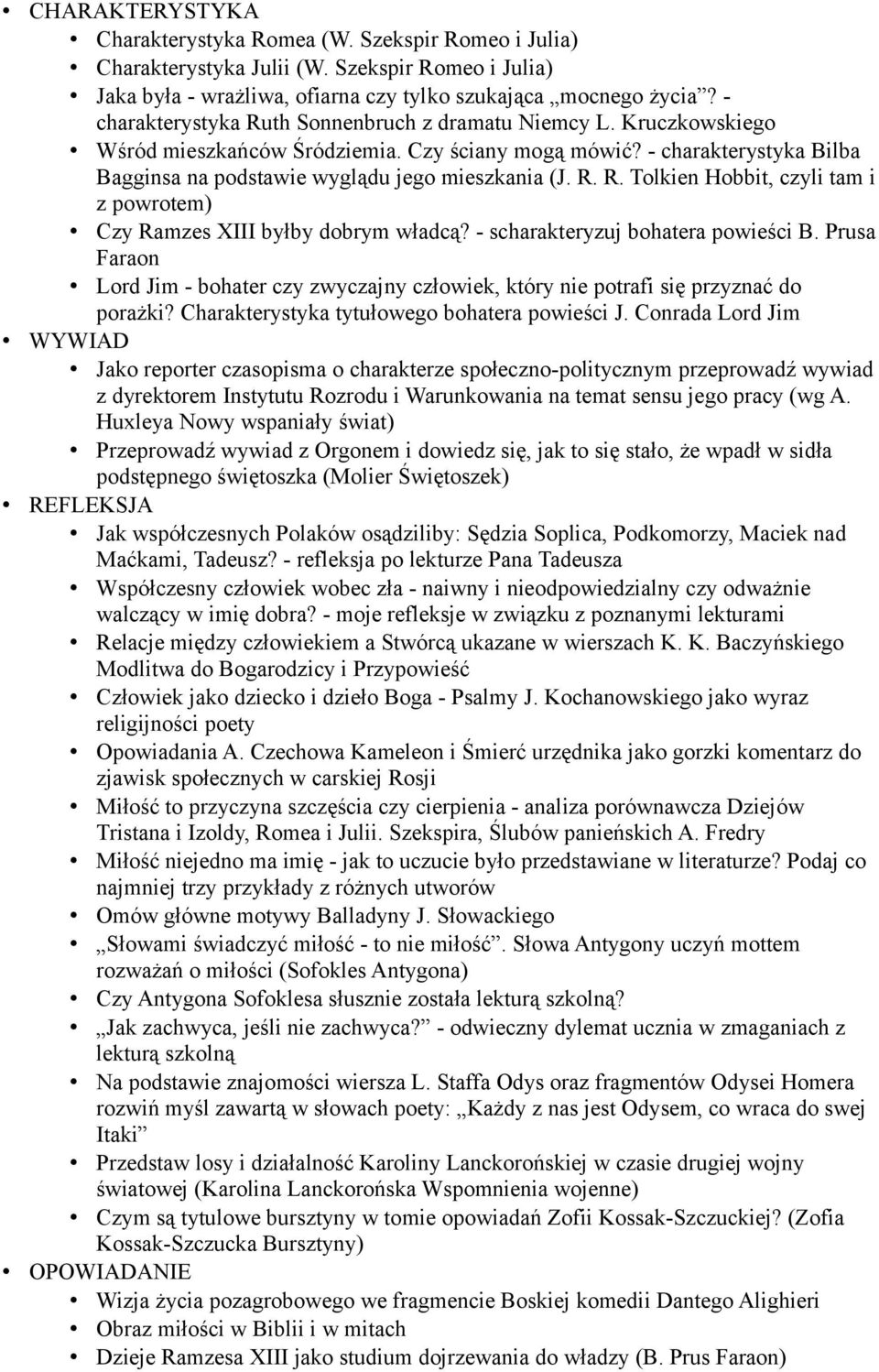 - scharakteryzuj bohatera powieści B. Prusa Faraon Lord Jim - bohater czy zwyczajny człowiek, który nie potrafi się przyznać do porażki? Charakterystyka tytułowego bohatera powieści J.