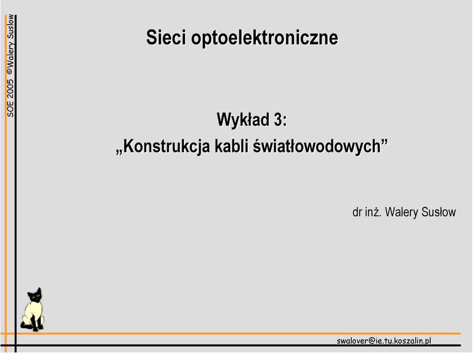 Wykład 3: Konstrukcja