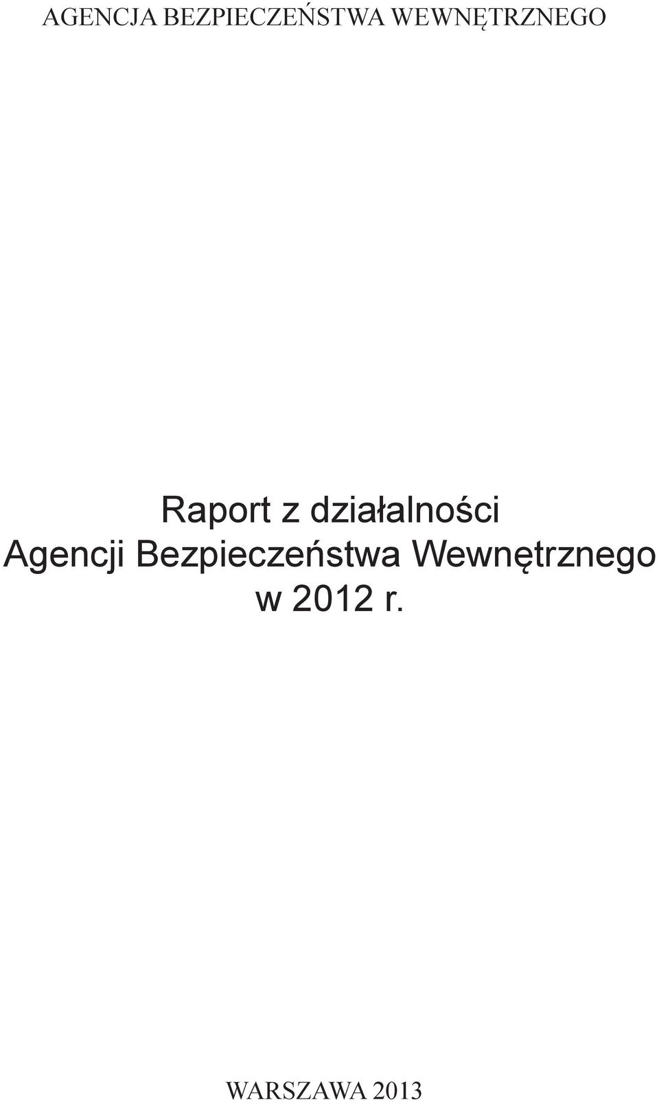 działalności Agencji