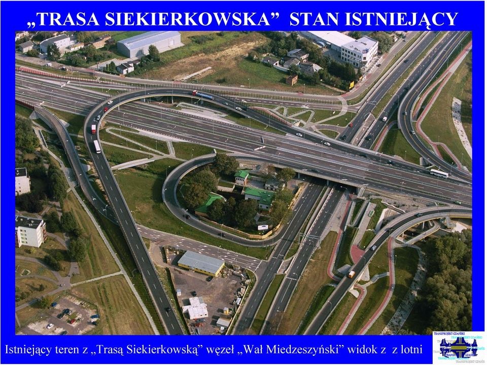 z Trasą Siekierkowską węzeł